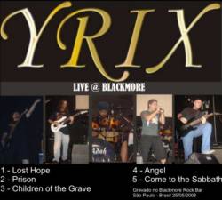 Yrix : Live at Blackmore